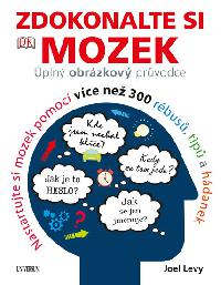 Zdokonalte si mozek - Joel Levy