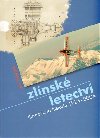 Zlnsk letectv - Ji Volejnk