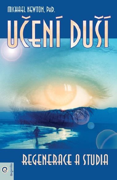 Uen du Regenerace a studia - Michael Newton
