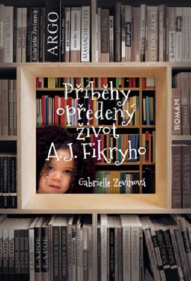 Pbhy opeden ivot A. J. Fikryho - Gabrielle Zevinov