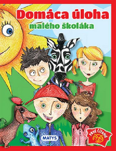 Domáca úloha malého školáka - Sibyla Mislovičová