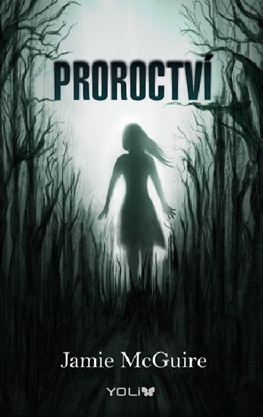 Proroctv - Jamie McGuire