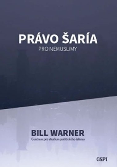 Prvo ara pro nemuslimy - Bill Warner