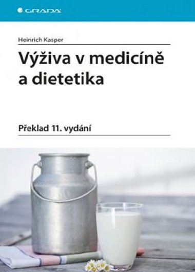 Viva v medicn a dietetika - Heinrich Kasper