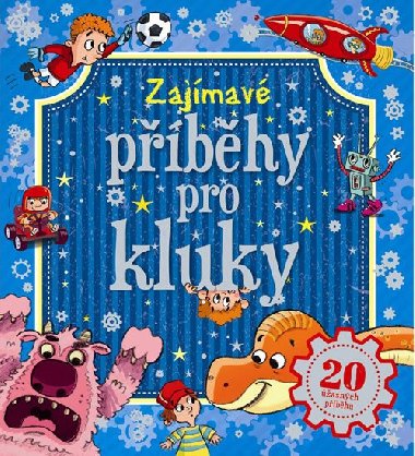 Zajmav pbhy pro kluky - Svojtka