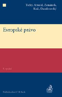 Evropsk prvo 5. vydn - Tich, Arnold, Zemnek, Krl, Dumbrovsk