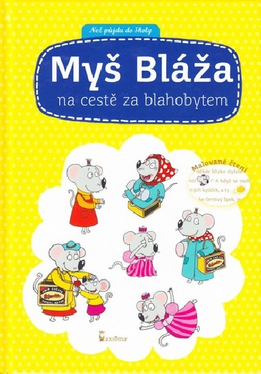 My Bla na cest za blahobytem - Vendula Hegerov