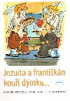 Jezuita a frantikn kou dmku... - Bernard Peyrous,Marie-Ange Pompignoliov