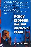 Kad problm m sv duchovn een - Wayne W. Dyer