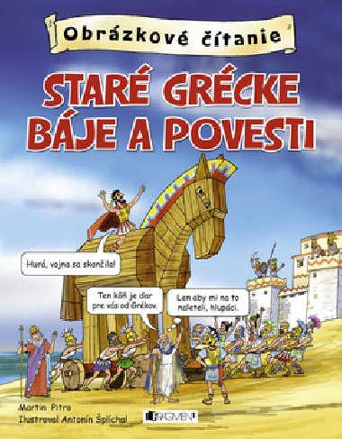 Star grcke bje a povesti - Martin Pitro; Antonn plchal