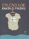 Fakta o Finsku - Erlend Loe