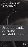 O pohledu - John Berger