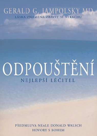 Odputn - Nejlep litel - Gerald G. Jampolsky