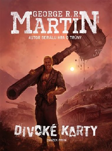 Divoké karty - George R.R. Martin,George R.R. Martin