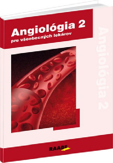 Angiolgia 2 pre veobecnch lekrov - Peter Gavornk