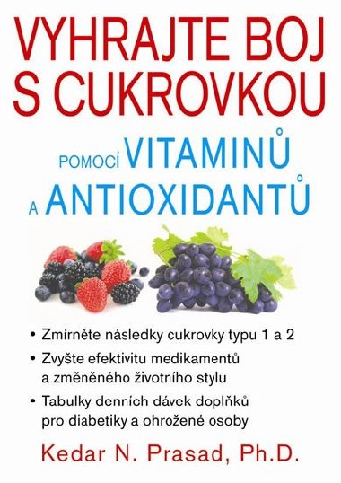 Vyhrajte boj s cukrovkou pomoc vitamin a antioxidant - Prasad Kedar N.