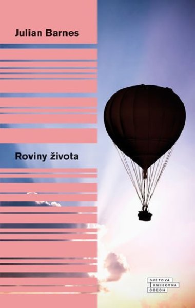 Roviny života - Julian Barnes