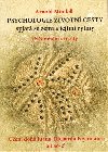 Psychologie ivotn cesty spjat se zem a jejmi rytmy - Arnold Mindell