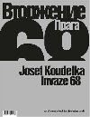Invaze 68 /rusky/ - Josef Koudelka
