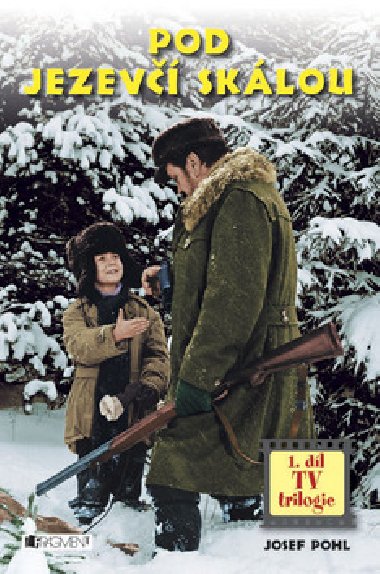 Pod jezev sklou - Josef Pohl