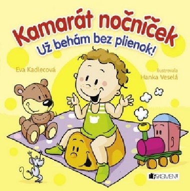 Kamart nonek u behm bez plienok! - Eva Kadlecov; Hanka Vesel