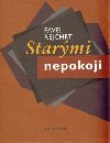 Starmi nepokoji - Pavel Rejchrt
