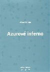 Azurov inferno - Milan Ohnisko