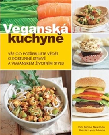 Vegansk kuchyn - Joni Marie Newman; Gerrie Lynn Adams