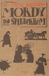 Mordy pod pilberkem - Pavel Radovan