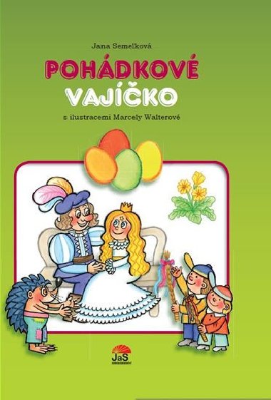 Pohdkov vajko - Jana Semelkov
