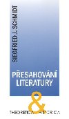 Pesahovn literatury - Siegfried J. Schmidt
