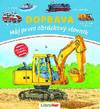 Doprava - Můj první obrázkový slovník - Librex