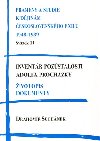 Invent pozstalosti Adolfa Prochzky. ivotopis. Dokumenty - Drahomr Suchnek