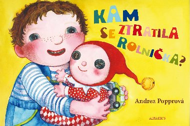 Kam se ztratila rolnika? - Andrea Popprov
