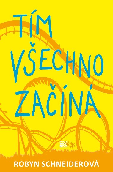 Tm vechno zan - Robyn Schneiderov