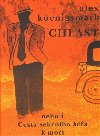Chlast neboli Cesta seknho fa k moi - Alex Koenigsmark