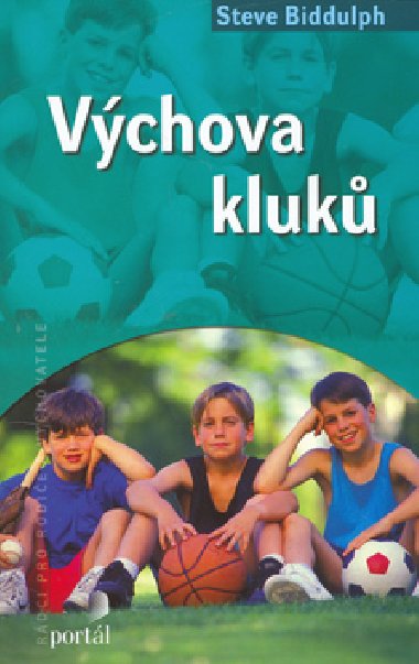 Vchova kluk - Steve Biddulph