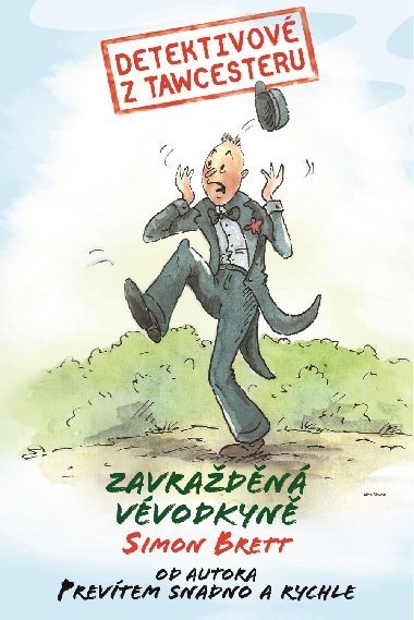 Detektivové z Tawcesteru: Zavražděná vévodkyně - Brett Simon