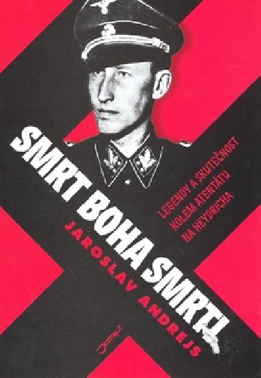 Smrt boha smrti - Jaroslav Andrejs