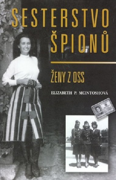 Sesterstvo pion - Elizabeth P. McIntosh