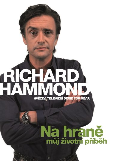 Na hran - mj ivotn pbh - Richard Hammond