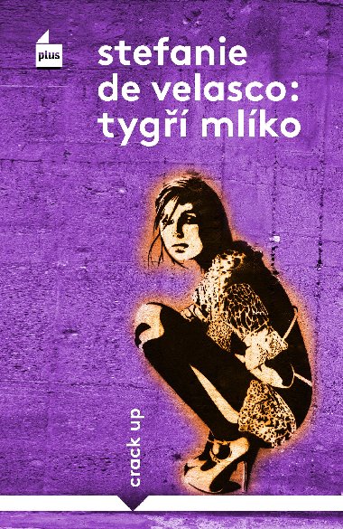 Tyg mlko - Stefanie de Velasco