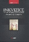 Inkvizice a stedovk spolenost - James B. Given