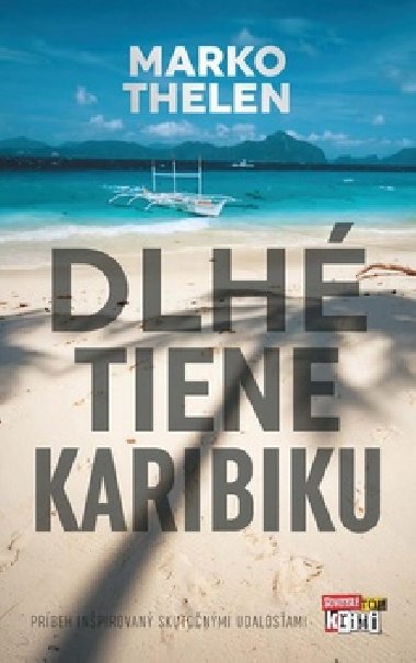 Dlh tiene Karibiku - Marko Thelen