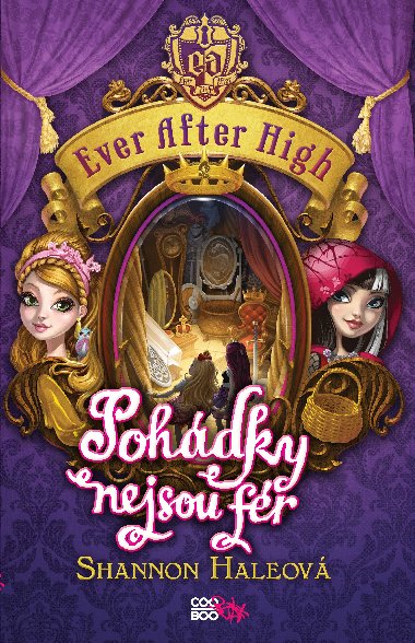 Ever After High - Pohdky nejsou fr - Shannon Haleov