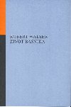 ivot bsnka - Robert Walser