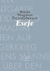 Eseje - Hans Magnus Enzensberger