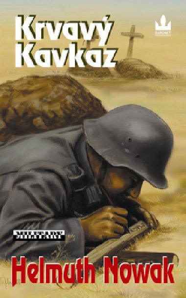 Krvav kavkaz - Helmuth Nowak