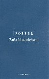 Bda historicismu - Karl R. Popper