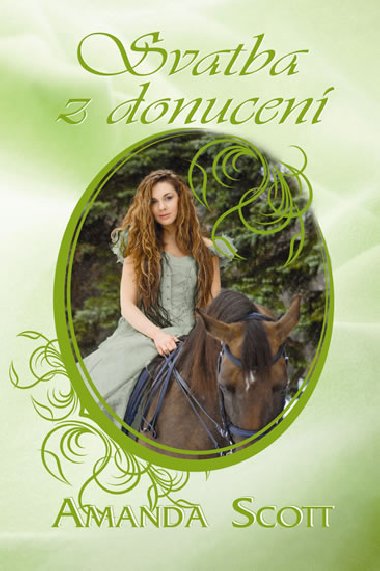 Svatba z donucen - Amanda Scott